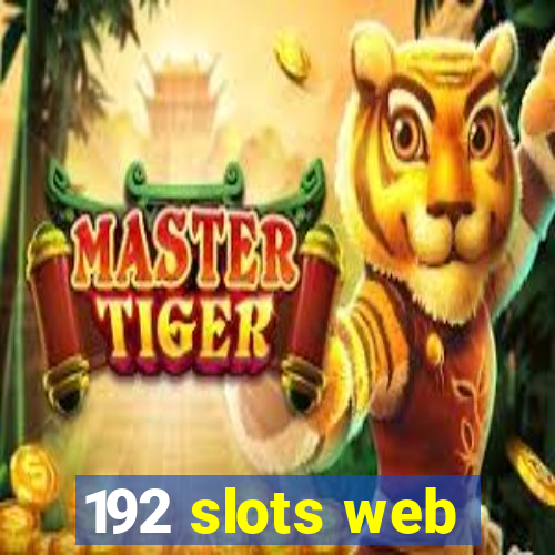 192 slots web